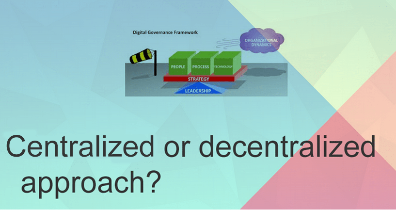 centralized and decentralized decision making