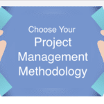 Project Management Methodologies Defintion| List & Comparison