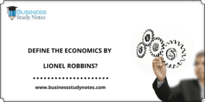 definition of economics by lionel robbins