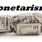 Monetarism in Economics